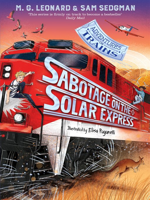 Title details for Sabotage on the Solar Express by M. G. Leonard - Wait list